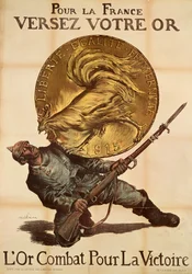 „Daj swoje złoto Francji, by walczyła o zwycięstwo”, c.1915